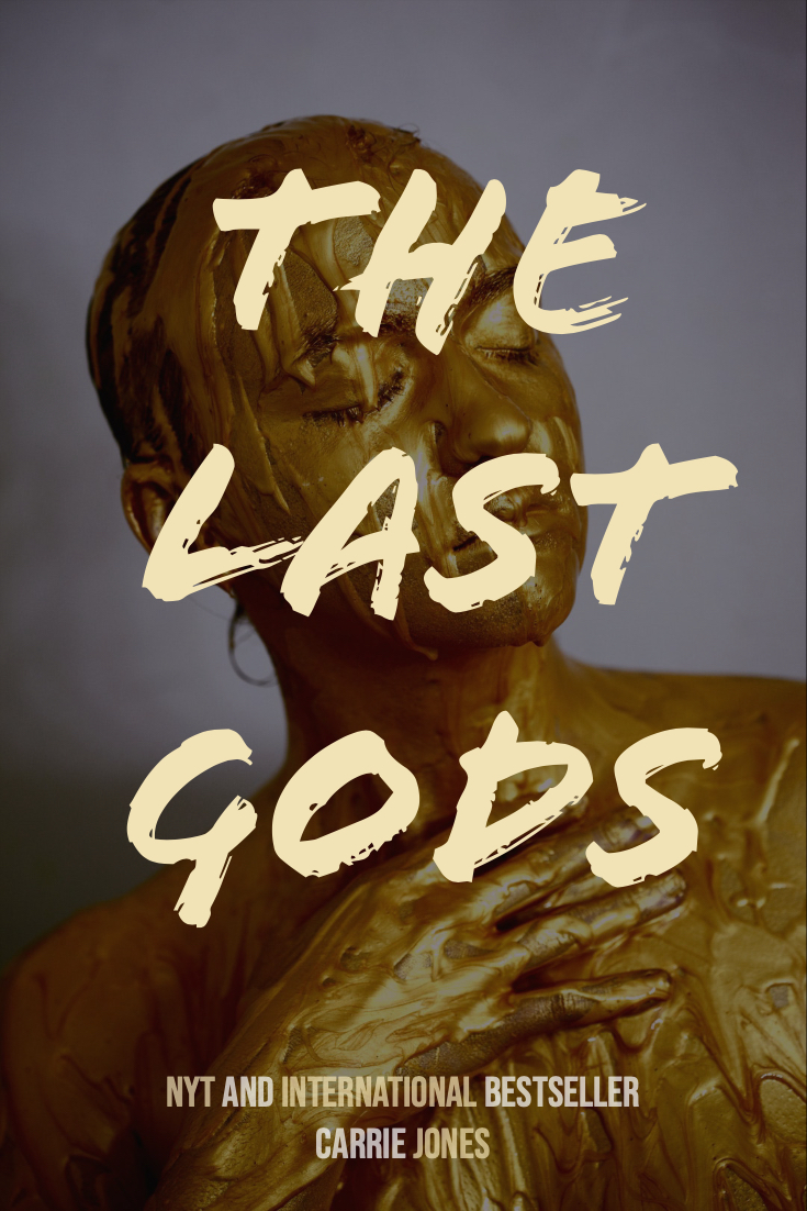 The Last Gods by Carrie Jones