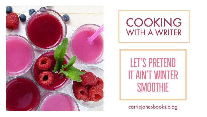 Let's Pretend It Ain't Winter Smoothie Recipe