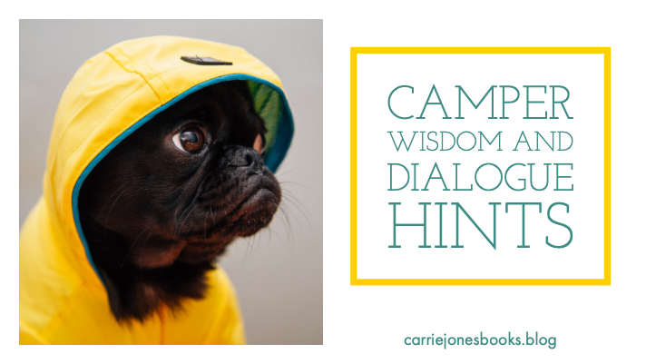 Camper Life and Dialogue Tips