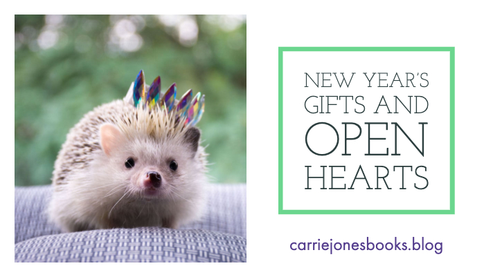 New Year's Gifts and Hearts Wide Open