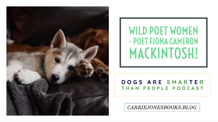 Wild Poet Women - Bonus Podcast with Poet Fiona Cameron Mackintosh!