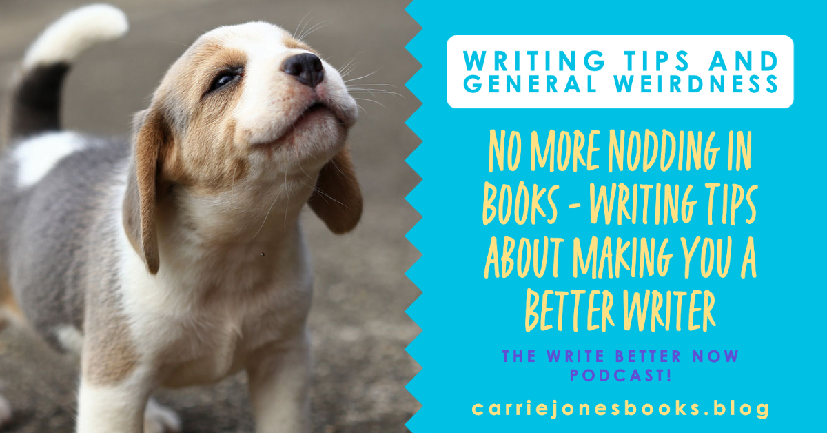 best writing podcast Carrie Jones Write Better Now