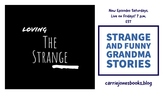 Strange and Funny Grandma Stories