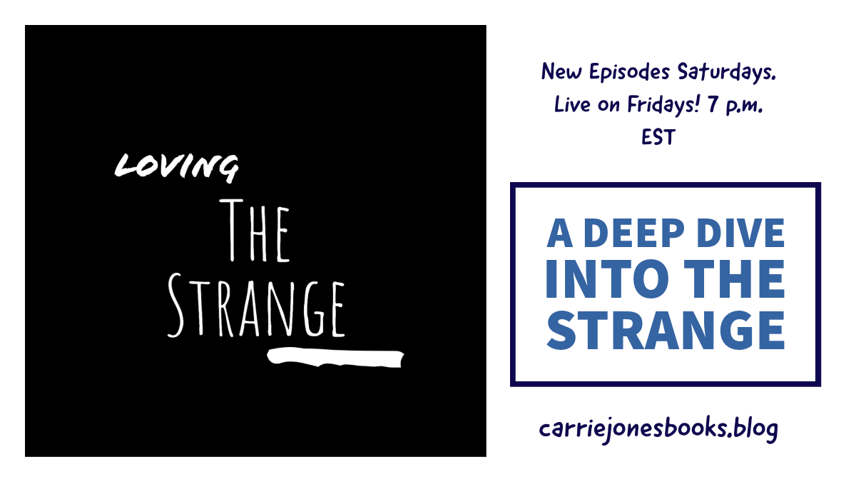 best random podcast loving the strange