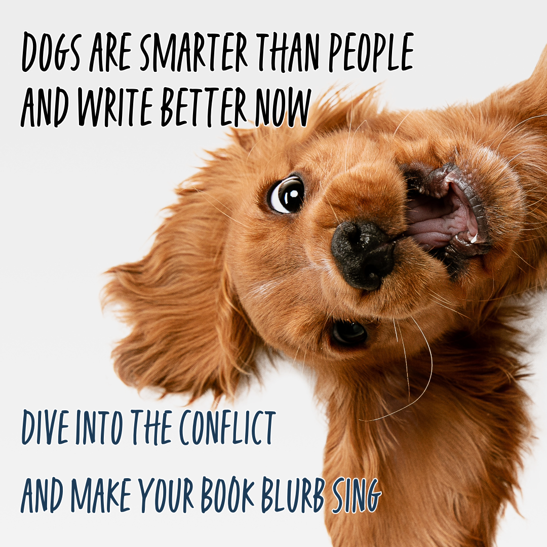 Dive Into The Conflict and Make Your Book Blurb Sing